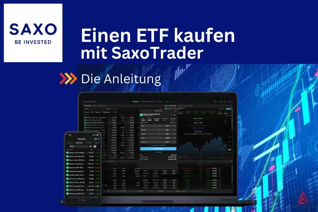 Anleitung zum Kauf von ETF mit Saxo Trader