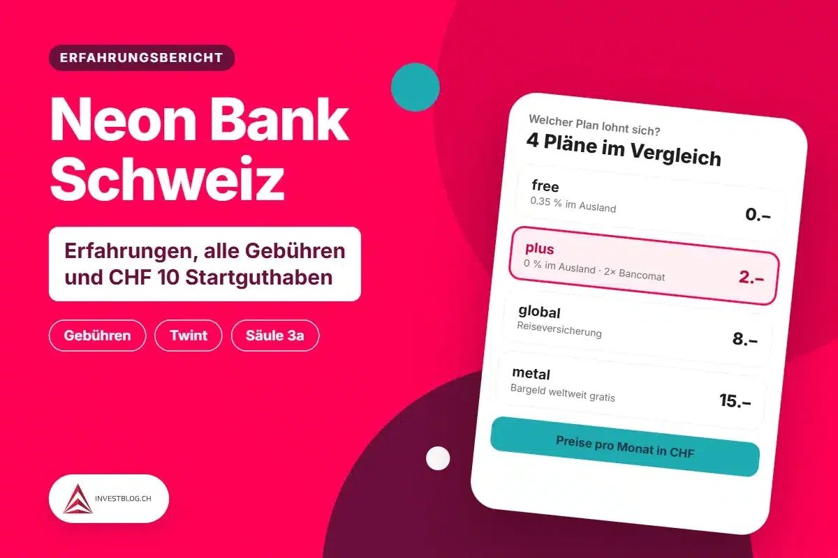 Neon Bank Schweiz Erfahrung